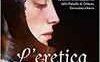 L'eretica di Dio