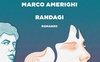 Chi è Marco Amerighi, l'autore finalista al premio Strega 2022