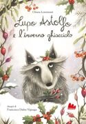 Lupo Astolfo e l'inverno ghiacciolo