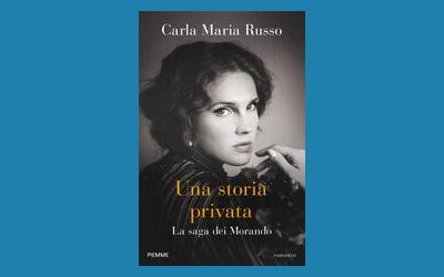 Una storia privata. La saga dei Morando