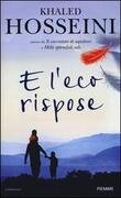 E l'eco rispose