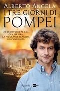 I tre giorni di Pompei