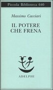 Il potere che frena