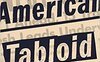 American tabloid