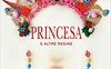 Princesa e altre regine. 20 voci per le donne di Fabrizio De André
