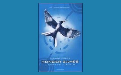 Il canto della rivolta. Hunger Games
