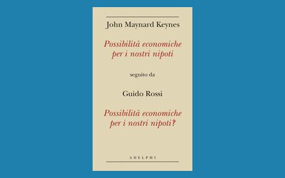 Possibilità economiche per i nostri nipoti