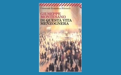 Di questa vita menzognera