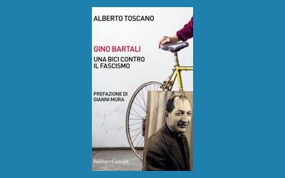 Gino Bartali. Una bici contro il fascismo