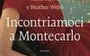Incontriamoci a Montecarlo