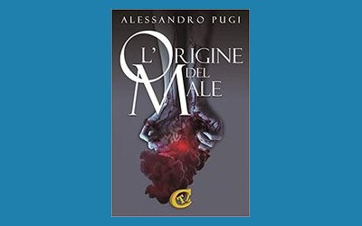 L'origine del male