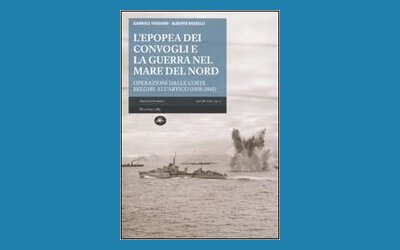 L'epopea dei convogli e guerra nel Mare del Nord
