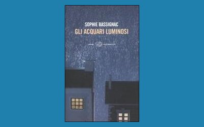 Gli acquari luminosi