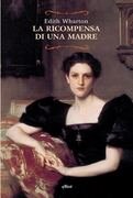 La ricompensa di una madre