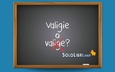 Valigie o valige: come si scrive? 