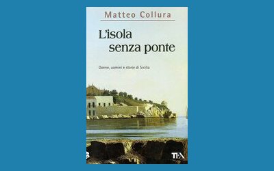 L'isola senza ponte. Donne, uomini e storie di Sicilia