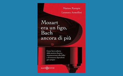 Mozart era un figo, Bach ancora di più