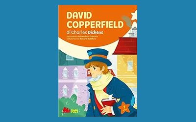 David Copperfield di Charles Dickens, raccontato da Loredana Frescura