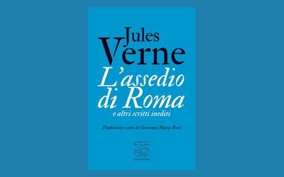 L'assedio di Roma e altri scritti inediti