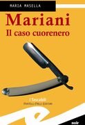 Mariani. Il caso cuorenero