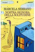 Nostra signora della solitudine