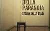 Il ministero della paranoia. Storia della Stasi