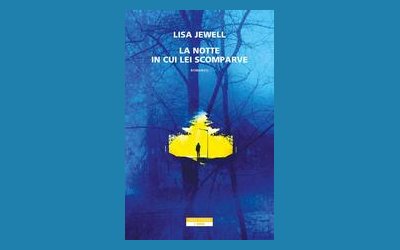 La notte in cui lei scomparve