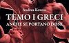 Temo i Greci anche se portano doni