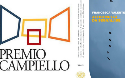 Premio Campiello Opera Prima 2022: vince Francesca Valente con “Altro nulla da segnalare” (Einaudi)