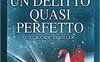 Un delitto quasi perfetto