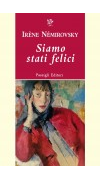 Siamo Stati felici