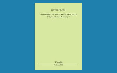 Non chiedete il silenzio a questa terra