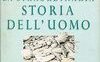 La straordinaria storia dell'uomo