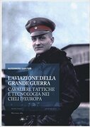 L'aviazione della Grande Guerra