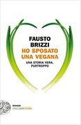 Ho sposato una vegana