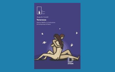 Tenerezza. Hanna Wolff e la rivoluzione incompresa di Gesù