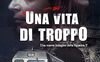 Una vita di troppo. Una nuova indagine della Squadra T