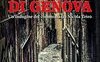 I delitti di Genova. Un'indagine del commissario Nicola Teiro