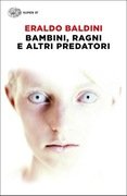 Bambini, ragni e altri predatori