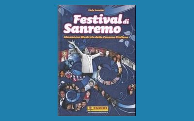 Festival di Sanremo. Almanacco illustrato della canzone italiana