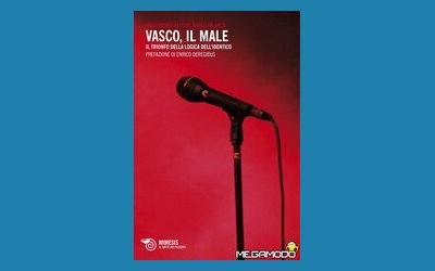 Vasco, il male. Il trionfo della logica dell'identico