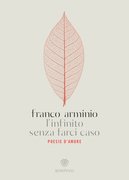 L'infinito senza farci caso