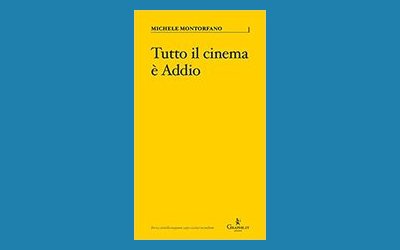 Tutto il cinema è Addio