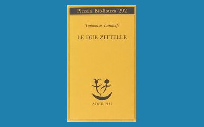 Le due zittelle