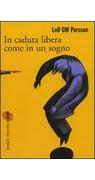 In caduta libera, come in un sogno