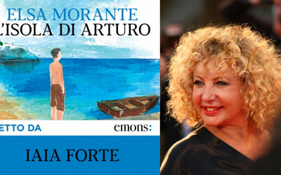 "L'isola di Arturo" di Elsa Morante letto da Iaia Forte