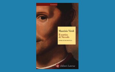 Il sorriso di Niccolò. Storia di Machiavelli