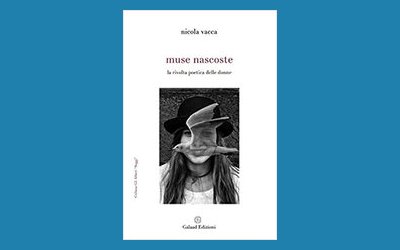 Muse nascoste. La rivolta poetica delle donne