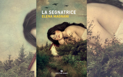 Tra storia e tradizioni popolari: “La segnatrice” di Elena Magnani