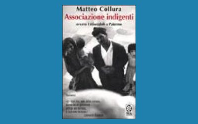 Associazione indigenti. I miserabili a Palermo